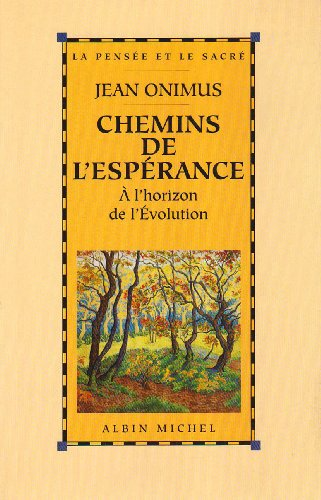 Chemins de l'espérance