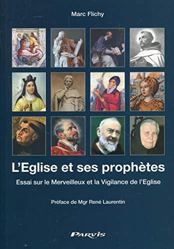 L'Eglise et ses prophètes