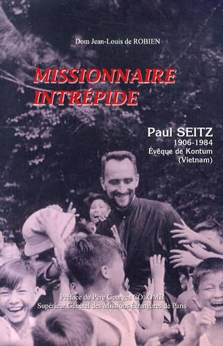 Missionnaire intrépide