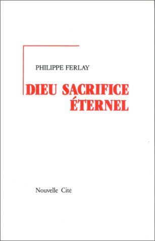 Dieu sacrifice éternel