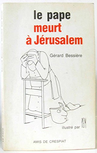 Le pape meurt à Jérusalem