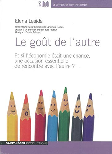 Le goût de l'autre