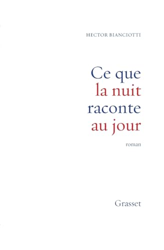 Ce que la nuit raconte au jour