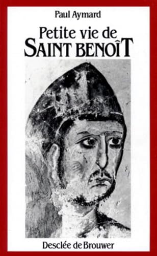 Petite vie de saint Benoît