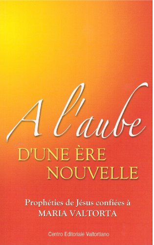 A l'aube d'une ère nouvelle