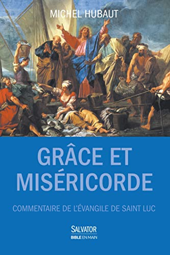 Grâce et miséricorde