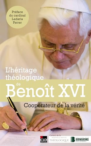 L'héritage théologique de Benoît XVI