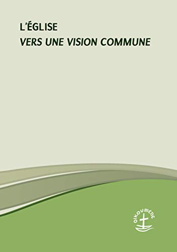 L'Église, vers une vision commune
