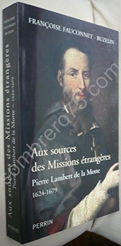 Aux sources des missions étrangères