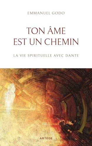 Ton âme est un chemin