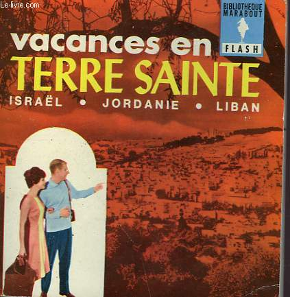 Vacances en Terre Sainte