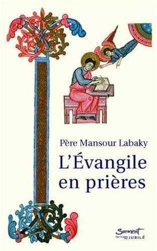 L'évangile en prières