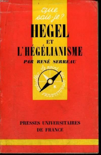 Hegel et l'hégelianisme