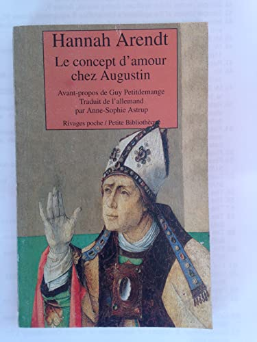 Le concept d'amour chez Augustin: essai d'interprétation philosophique