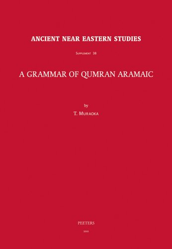 A Grammar of Qumrân aramaic