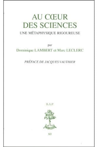 Au coeur des sciences: une métaphorique rigoureuse