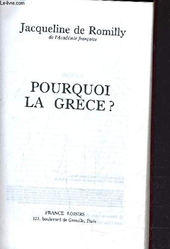 Pourquoi la Grèce ?