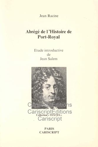 Abrégé de l'histoire de Port-Royal