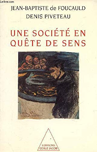 Une Société en quête de sens