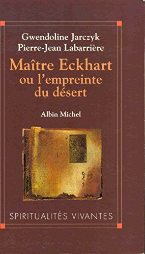 Maître Eckhart ou l'empreinte du désert