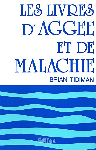 Les Livres d'Aggée et de Malachie