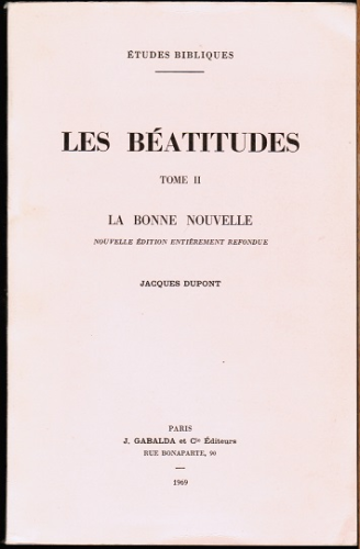 Les Béatitudes. 2 - La bonne nouvelle