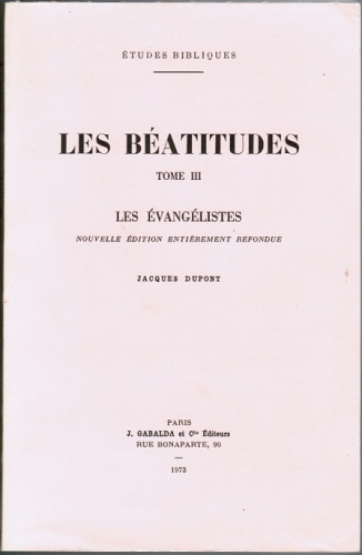 Les Béatitudes. 3 - Les evangélistes