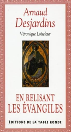 En relisant les évangiles