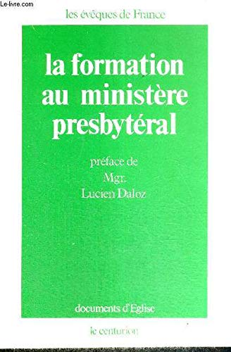 La Formation au ministère presbytéral