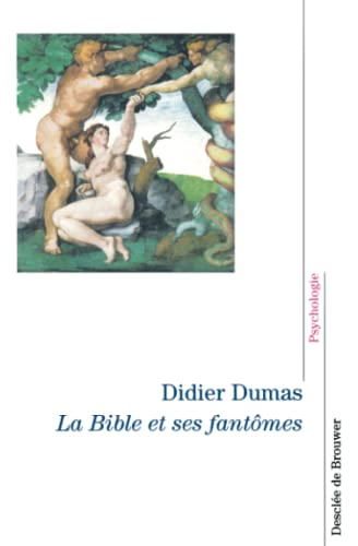 La Bible et ses fantômes