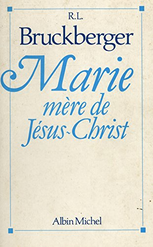 Marie, mère de Jésus-Christ