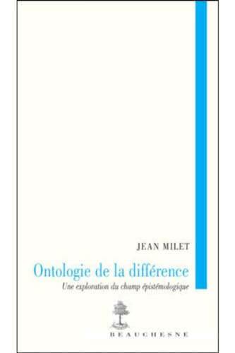 Ontologie de la différence : Une exploration du champ épistémologique