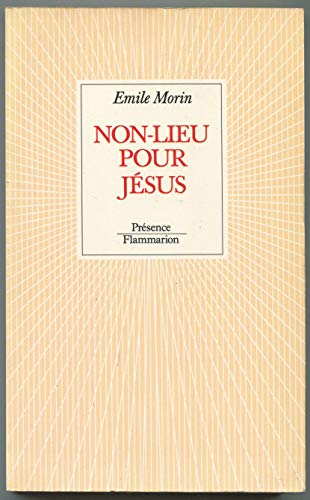 Non-lieu pour Jésus