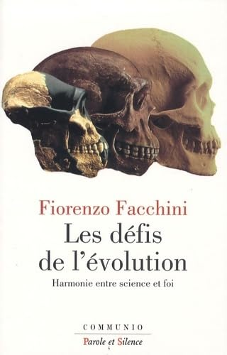 Les Défis de l'évolution : Harmonie entre science et foi