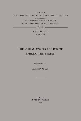 The Syriac VITA tradition of Ephrem the syrian