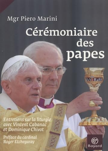 Cérémoniaire des papes : Entretiens sur la liturgie