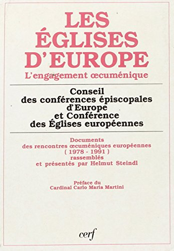 Les Eglises d'Europe : L'engagement oecuménique