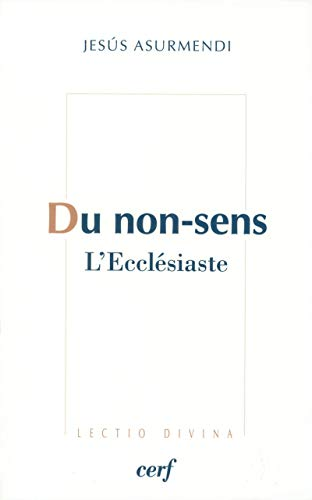 Du non-sens : L'Ecclésiaste