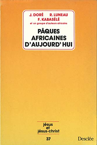 Pâques africaines d'aujourd'hui