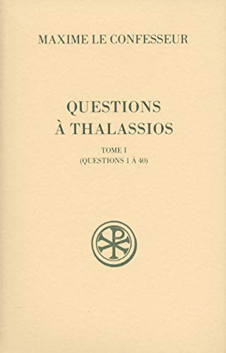 Questions à Thalassios Tome 1 (Questions 1 à 40)