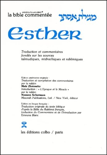 La Bible commentée : Esther