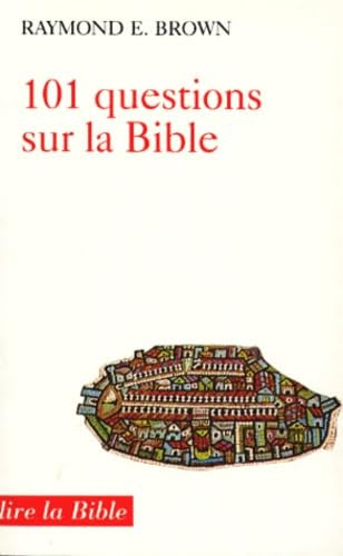 101 questions sur la bible et leurs réponses