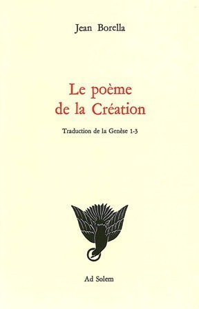 Le Poème de la création : Traduction de Genèse 1-3