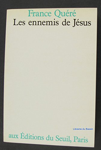 Les Ennemis de Jésus