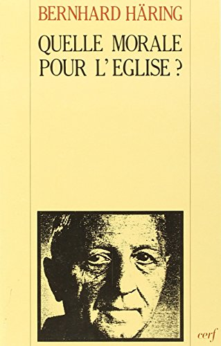 Quelle morale pour l'église ?