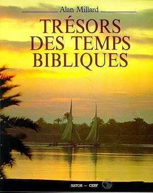 Trésors des temps bibliques