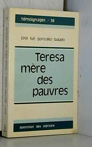 Teresa, mère des pauvres