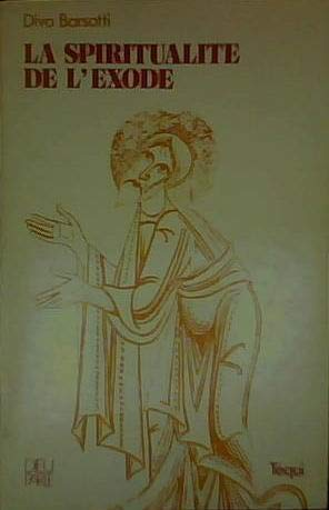 La spiritualité de l'exode