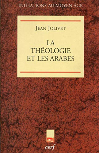 La Théologie et les arabes