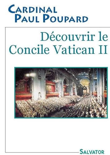 Découvrir le Concile Vatican II